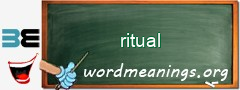 WordMeaning blackboard for ritual
